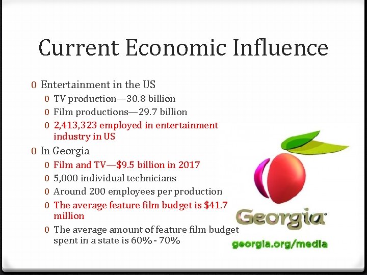 Current Economic Influence 0 Entertainment in the US 0 TV production— 30. 8 billion