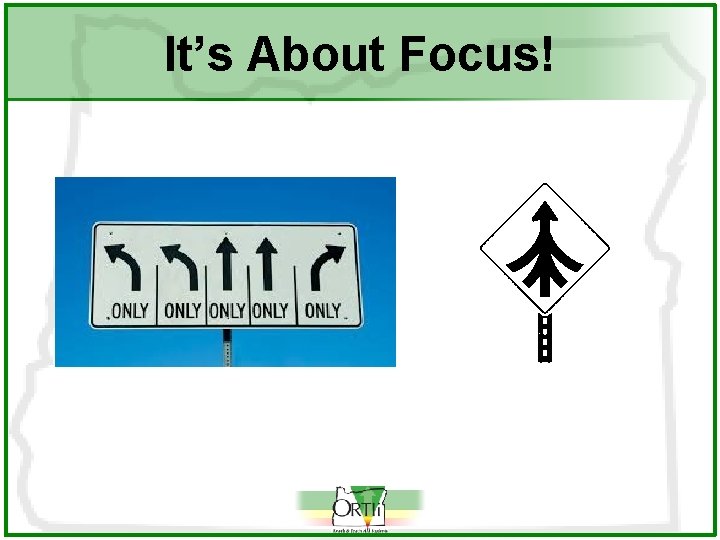 It’s About Focus! 