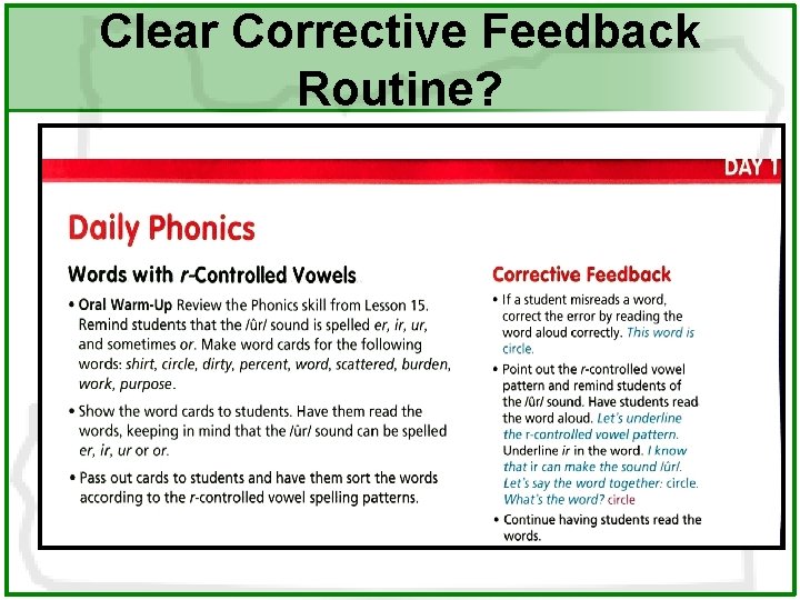 Clear Corrective Feedback Routine? 
