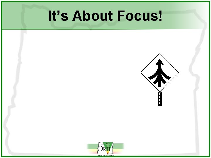 It’s About Focus! 