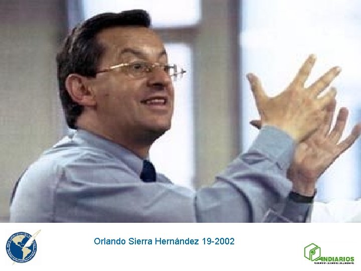 Orlando Sierra Hernández 19 -2002 