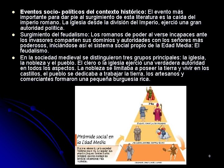 l l l Eventos socio- políticos del contexto histórico: El evento más importante para