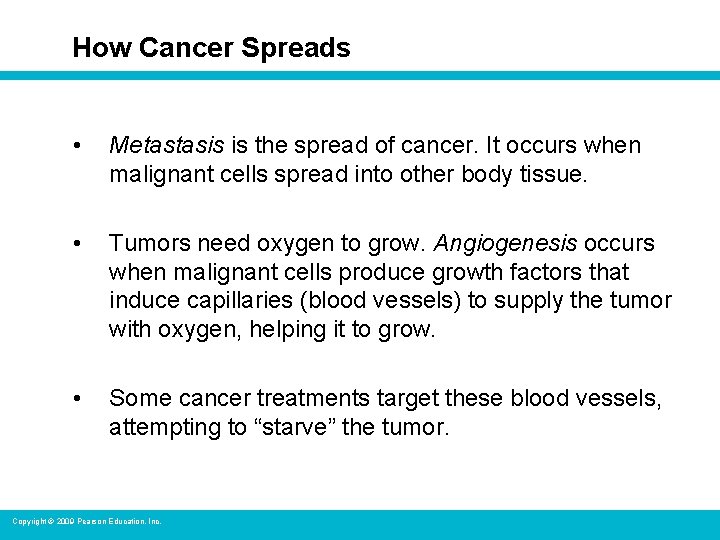 How Cancer Spreads • Metastasis is the spread of cancer. It occurs when malignant
