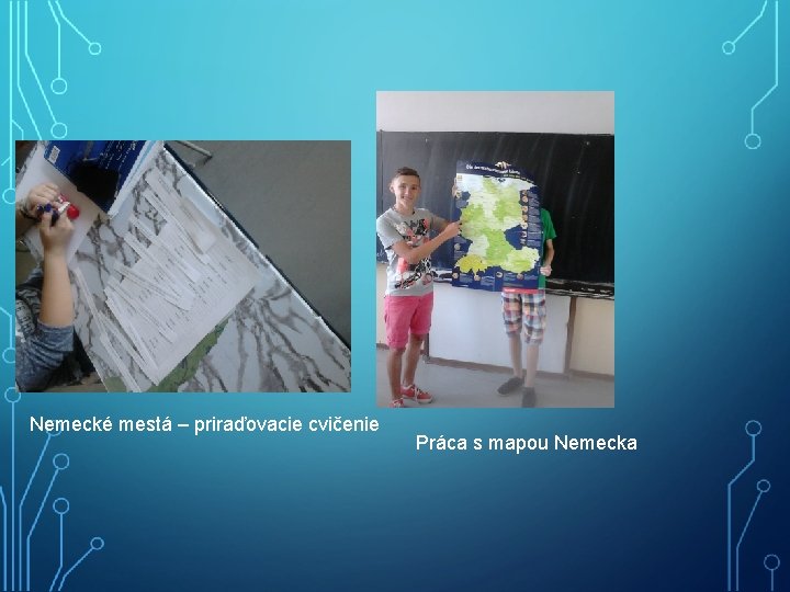 Nemecké mestá – priraďovacie cvičenie Práca s mapou Nemecka 