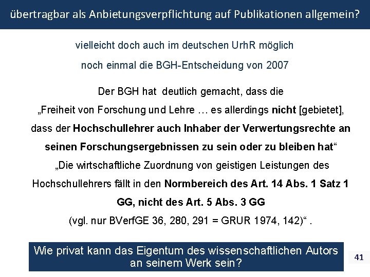 übertragbar als Anbietungsverpflichtung auf Publikationen allgemein? vielleicht doch auch im deutschen Urh. R möglich übertragbar als Anbietungsverpflichtung auf Publikationen allgemein? vielleicht doch auch im deutschen Urh. R möglich