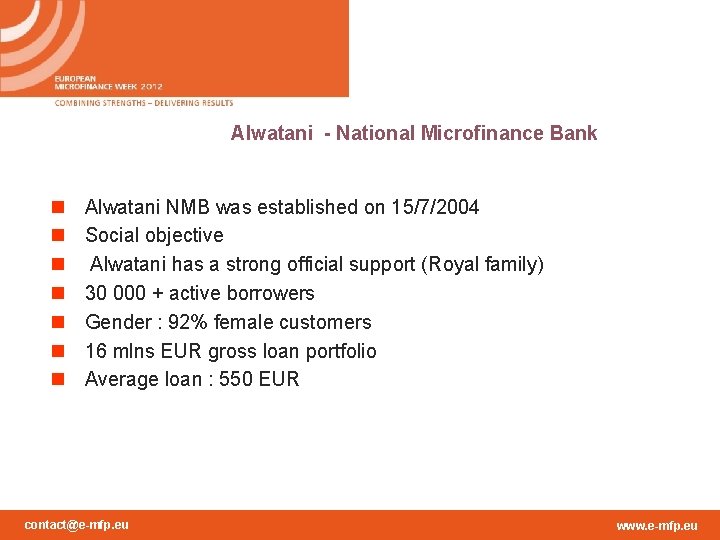 Alwatani - National Microfinance Bank n n n n Alwatani NMB was established on