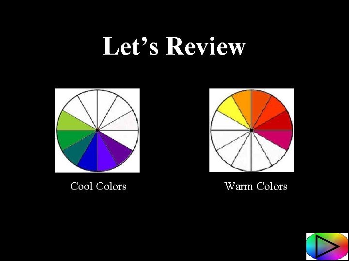 Let’s Review Cool Colors Warm Colors 