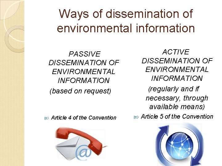 ACCESS TO ENVIRONMENTAL INFORMATION Egine Hakhverdyan ...