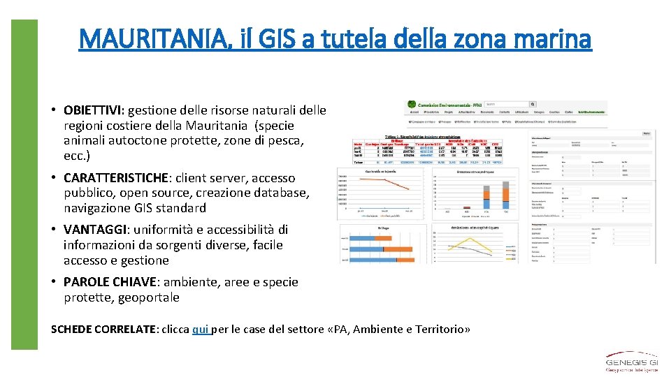 MAURITANIA, il GIS a tutela della zona marina • OBIETTIVI: gestione delle risorse naturali