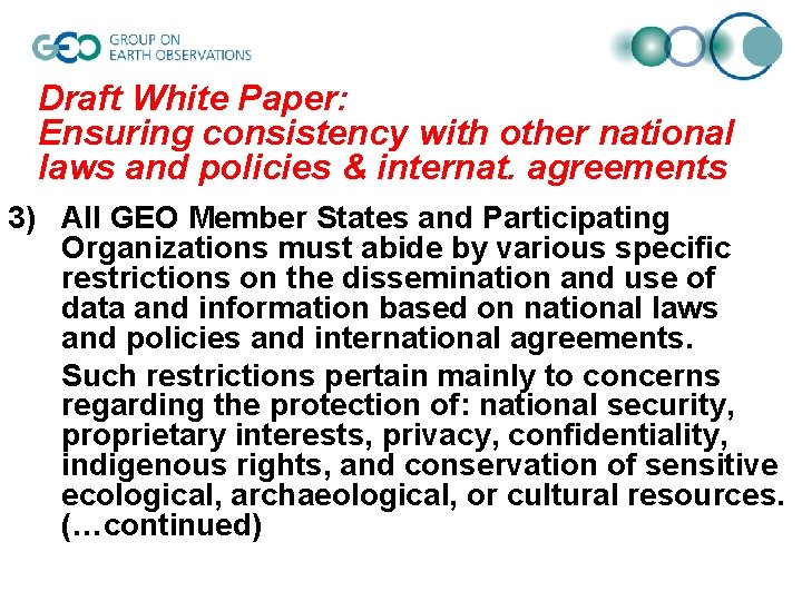 Draft White Paper: Ensuring consistency with other national laws and policies & internat. agreements