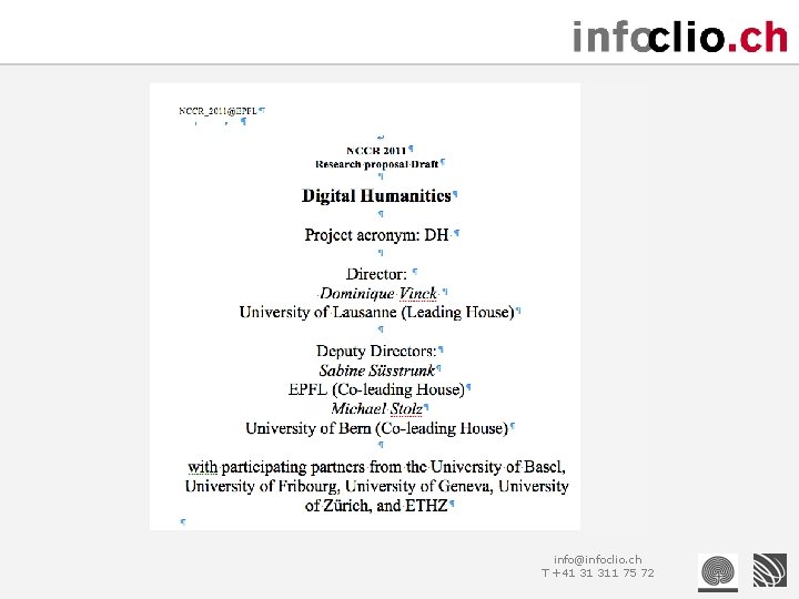 info@infoclio. ch T +41 31 311 75 72 