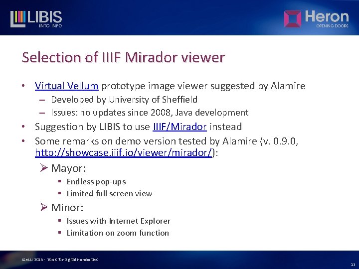 Selection of IIIF Mirador viewer • Virtual Vellum prototype image viewer suggested by Alamire