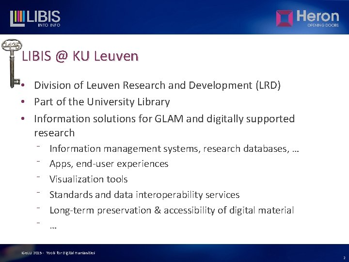 LIBIS @ KU Leuven • Division of Leuven Research and Development (LRD) • Part
