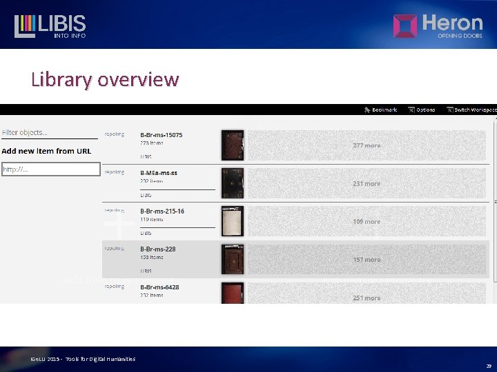 Library overview IGe. LU 2015 - Tools for Digital Humanities 29 