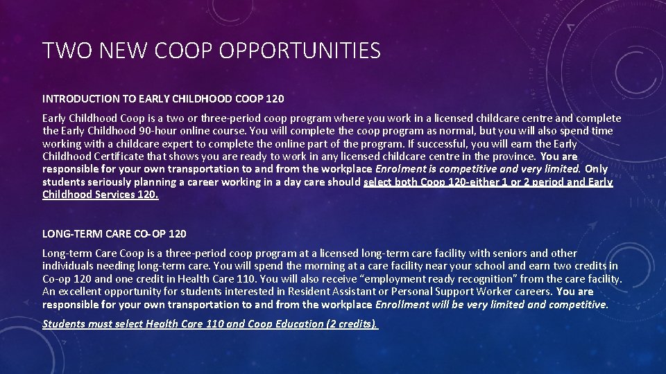 TWO NEW COOP OPPORTUNITIES INTRODUCTION TO EARLY CHILDHOOD COOP 120 Early Childhood Coop is