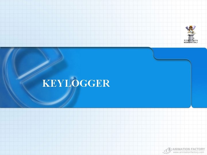 KEYLOGGER 