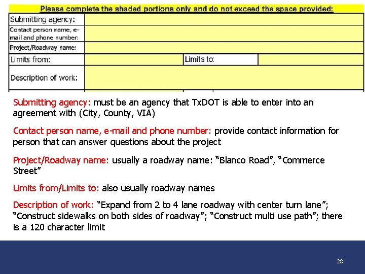 Submitting agency: must be an agency that Tx. DOT is able to enter into