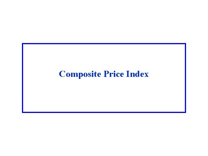 Composite Price Index 