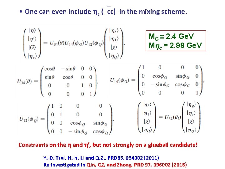 • One can even include c ( cc) in the mixing scheme. MG • One can even include c ( cc) in the mixing scheme. MG