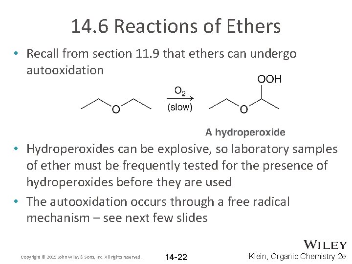 14. 6 Reactions of Ethers • Recall from section 11. 9 that ethers can