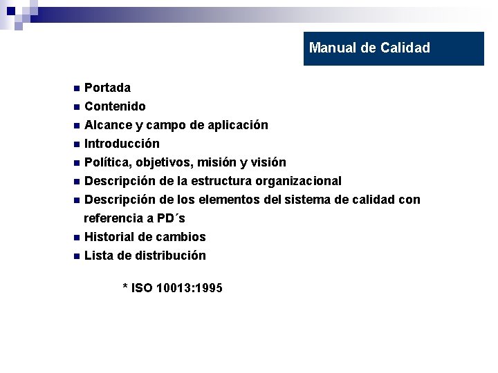 Manual de Calidad Portada n Contenido n Alcance y campo de aplicación n Introducción