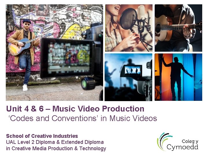 + Unit 4 & 6 – Music Video Production ‘Codes and Conventions’ in Music