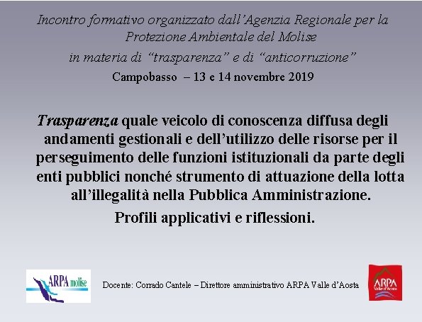 Incontro formativo organizzato dall’Agenzia Regionale per la Protezione Ambientale del Molise in materia di