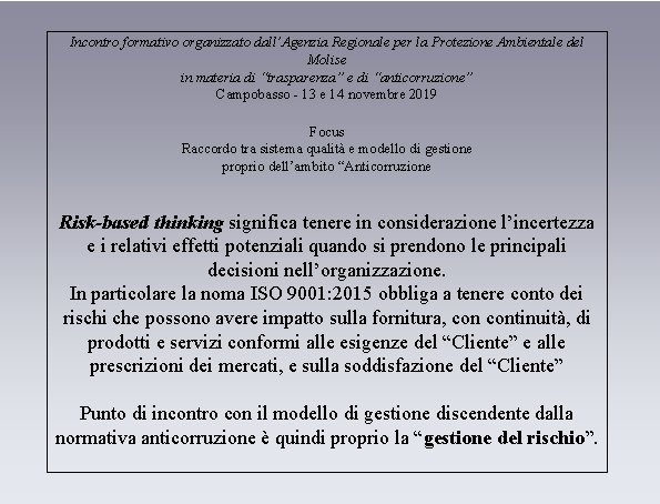 Incontro formativo organizzato dall’Agenzia Regionale per la Protezione Ambientale del Molise in materia di