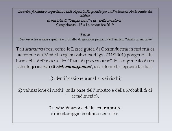 Incontro formativo organizzato dall’Agenzia Regionale per la Protezione Ambientale del Molise in materia di