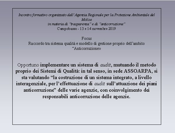 Incontro formativo organizzato dall’Agenzia Regionale per la Protezione Ambientale del Molise in materia di