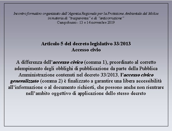 Incontro formativo organizzato dall’Agenzia Regionale per la Protezione Ambientale del Molise in materia di