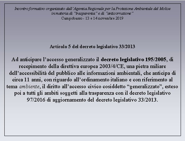 Incontro formativo organizzato dall’Agenzia Regionale per la Protezione Ambientale del Molise in materia di