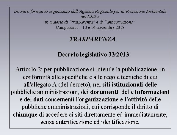 Incontro formativo organizzato dall’Agenzia Regionale per la Protezione Ambientale del Molise in materia di