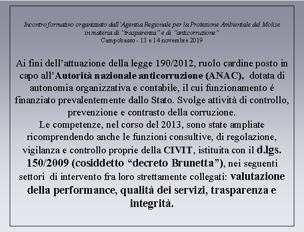 Incontro formativo organizzato dall’Agenzia Regionale per la Protezione Ambientale del Molise in materia di