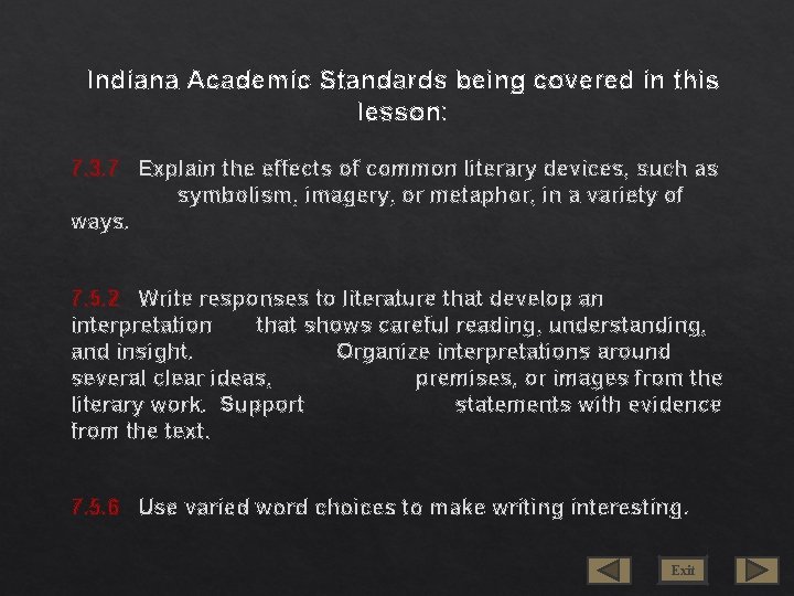 Indiana Academic Standards being covered in this lesson: 7. 3. 7 Explain the effects