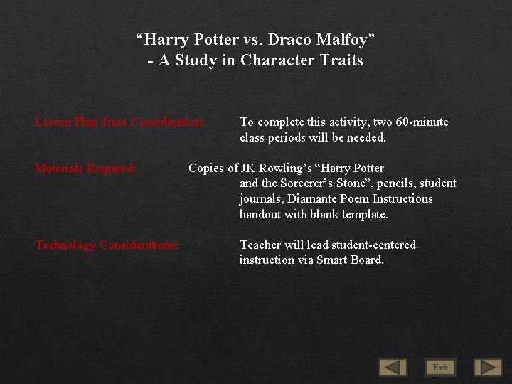 “Harry Potter vs. Draco Malfoy” - A Study in Character Traits Lesson Plan Time