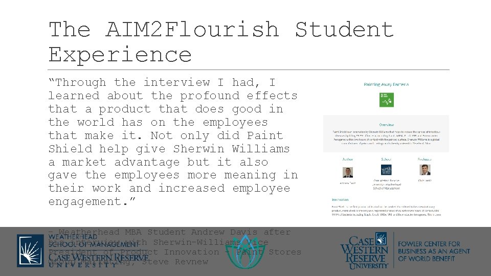 The AIM 2 Flourish Student Experience “Through the interview I had, I learned about