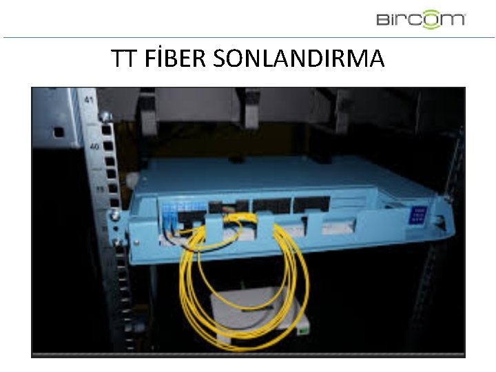TT FİBER SONLANDIRMA TT FİBER SONLANDIRMA