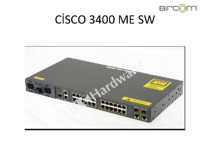 CİSCO 3400 ME SW CİSCO 3400 ME SW