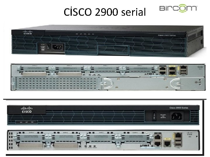 CİSCO 2900 serial CİSCO 2900 serial