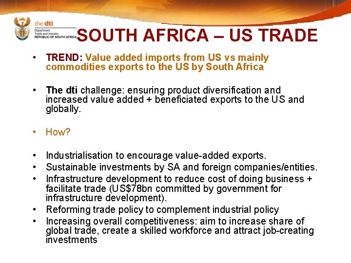 SOUTH AFRICA – US TRADE • TREND: Value added imports from US vs mainly