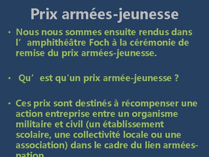 Prix armées-jeunesse • Nous nous sommes ensuite rendus dans l’amphithéâtre Foch à la cérémonie