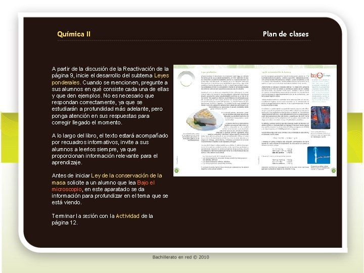 Química II A partir de la discusión de la Reactivación de la página 9,