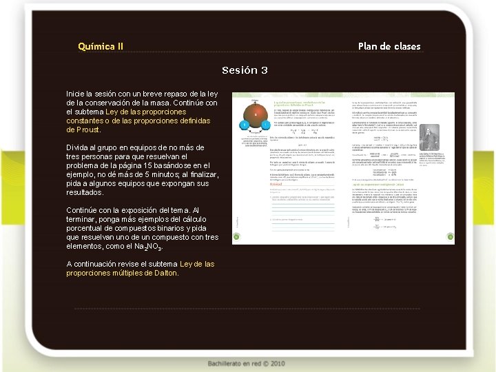 Química II Plan de clases Sesión 3 Inicie la sesión con un breve repaso