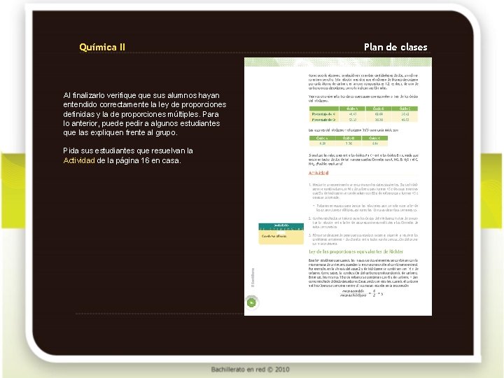 Química II Al finalizarlo verifique sus alumnos hayan entendido correctamente la ley de proporciones