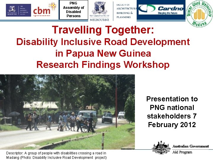 PNG Assembly of Disabled Persons Travelling Together: Disability Inclusive Road Development in Papua New