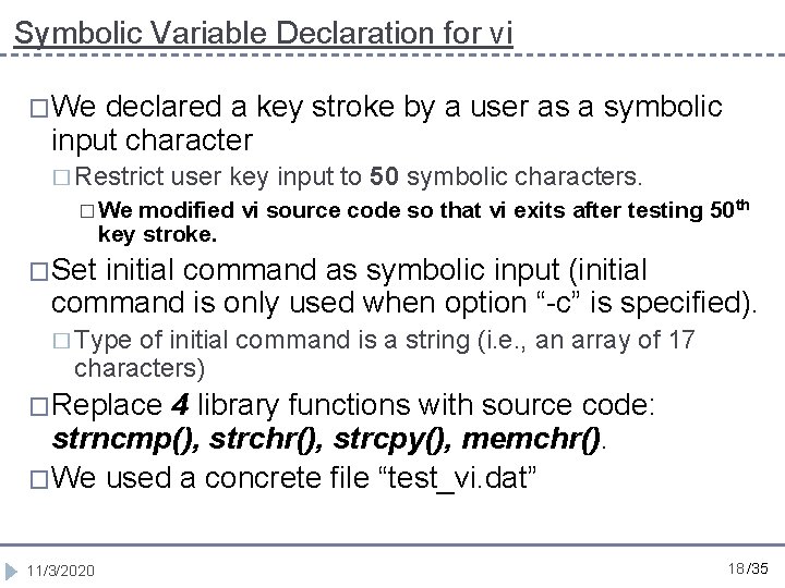Symbolic Variable Declaration for vi �We declared a key stroke by a user as