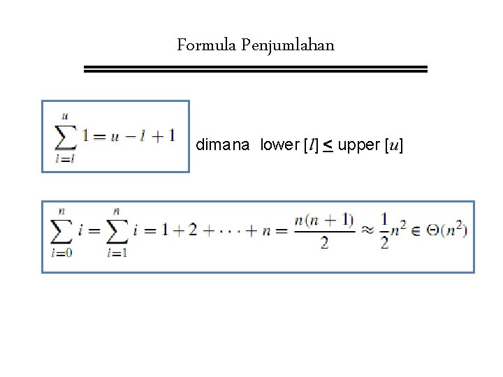 Formula Penjumlahan dimana lower [l] < upper [u] 