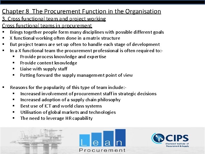 Chapter 8 The Procurement Function in the Organisation 3. Cross functional team and project