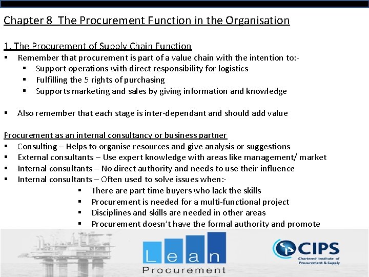 Chapter 8 The Procurement Function in the Organisation 1. The Procurement of Supply Chain